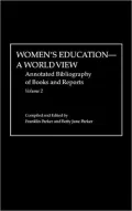 Women's Education, a World View A World View