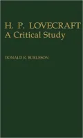H. P. Lovecraft, a critical study