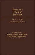 Sports and Physical Education: A Guide to the Reference Resources