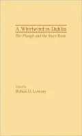 A Whirlwind in Dublin: The Plough and the Stars Riots