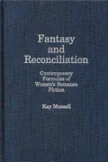 Fantasy and Reconciliation