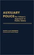 Auxiliary Police: The Citizen's Approach to Public Safety