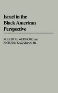 Israel in the Black American Perspective, Vol. 84