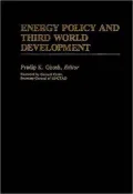 Energy Policy And Third World Development, Vol. 4