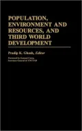 Population, Environment and Resources, and Third World Development, Vol. 5