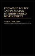 Economic policy and planning in Third World development