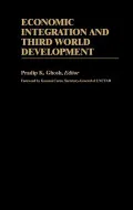 Economic integration and Third World development