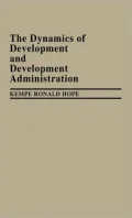 The Dynamics of Development and Development Administration, Vol. 56