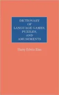 Dictionary of Language Games, Puzzles and Amusements