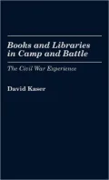 Books and Libraries in Camp and Battle