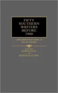 Fifty Southern Writers Before 1900