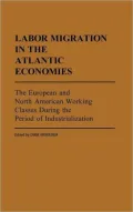Labor migration in the Atlantic economies