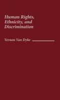 Human Rights, Ethnicity, and Discrimination., Vol. 10