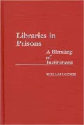 Libraries In Prisons, Vol. 15