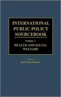 International Public Policy Sourcebook, Vol. 1