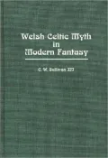 Welsh Celtic Myth In Modern Fantasy, Vol. 35