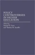 Policy Controversies in Higher Education, Vol. 19