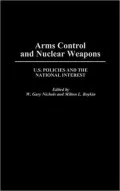 Arms Control and Nuclear Weapons