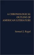 A chronological outline of American literature