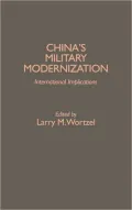 China's Military Modernization: International Implications, Vol. 72