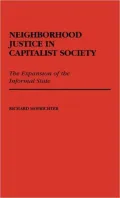 Neighborhood Justice in Capitalist Society