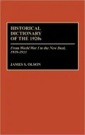 Historical Dictionary Of The 1920s