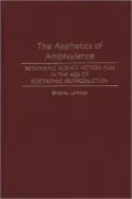 The Aesthetics of Ambivalence