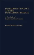 Development Finance and the Development Process: A Case Study of Selected Caribbean Countries, Vol. 74
