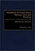 Handbook Of United States Election Laws And Practices
