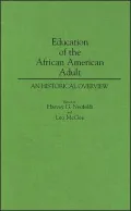 Education of the African American adult