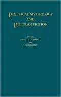 Political Mythology and Popular Fiction