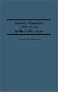 Women, Minorities, and Unions in the Public Sector, Vol. 28