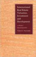 International Real Estate Valuation, Investment and Development: A Select Bibliography, Vol. 7