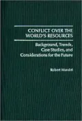 Conflict over the World's Resources