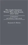 The Anglo-American winter war with Russia, 1918-1919