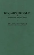 Benjamin Franklin, an American man of letters