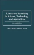 Literature Searching in Science, Technology, and Agriculture