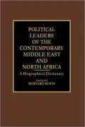Political Leaders Of The Contemporary Middle East And North Africa