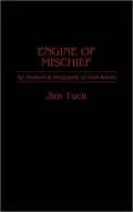 Engine of Mischief Vol. 11: An Analytical Biography of Karl Radek
