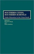 Southern cities, Southern schools