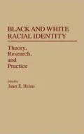 Black and white racial identity