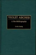 Violet Archer, Vol. 41