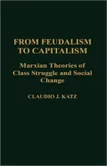 From Feudalism To Capitalism, Vol. 239