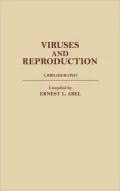 Viruses and Reproduction: A Bibliography, Vol. 2