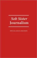 Sob Sister Journalism, Vol. 23