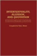 Intertextuality, Allusion, And Quotation, Vol. 18