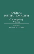 Radical Institutionalism