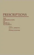 Prescriptions: The Dissemination of Medical Authority, Vol. 27