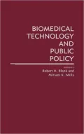 Biomedical Technology and Public Policy, Vol. 26