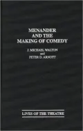 Menander And The Making Of Comedy, Vol. 67